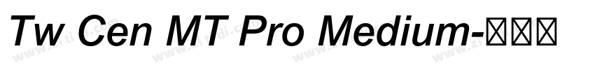 Tw Cen MT Pro Medium字体转换